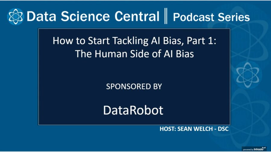 DSC Podcast Series: How to Start Tackling AI Bias, Part 1: The Human Side of AI Bias – Vimeo thumbnail