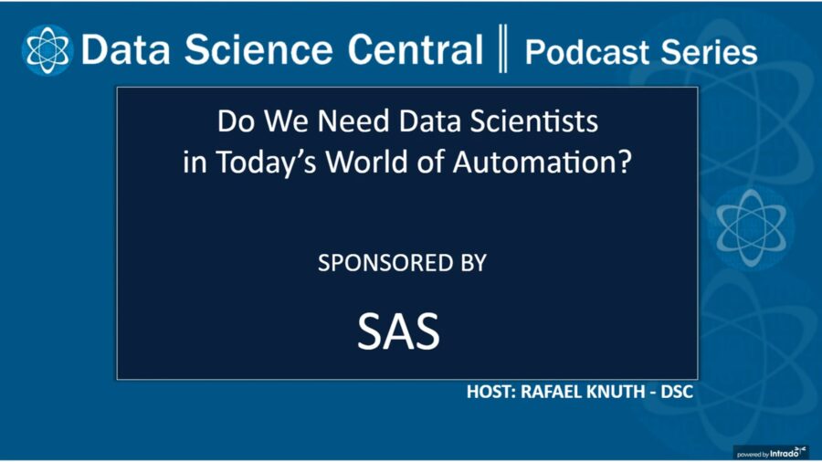 DSC Podcast Series: Do We Need Data Scientists in Today’s World of Automation? – Vimeo thumbnail